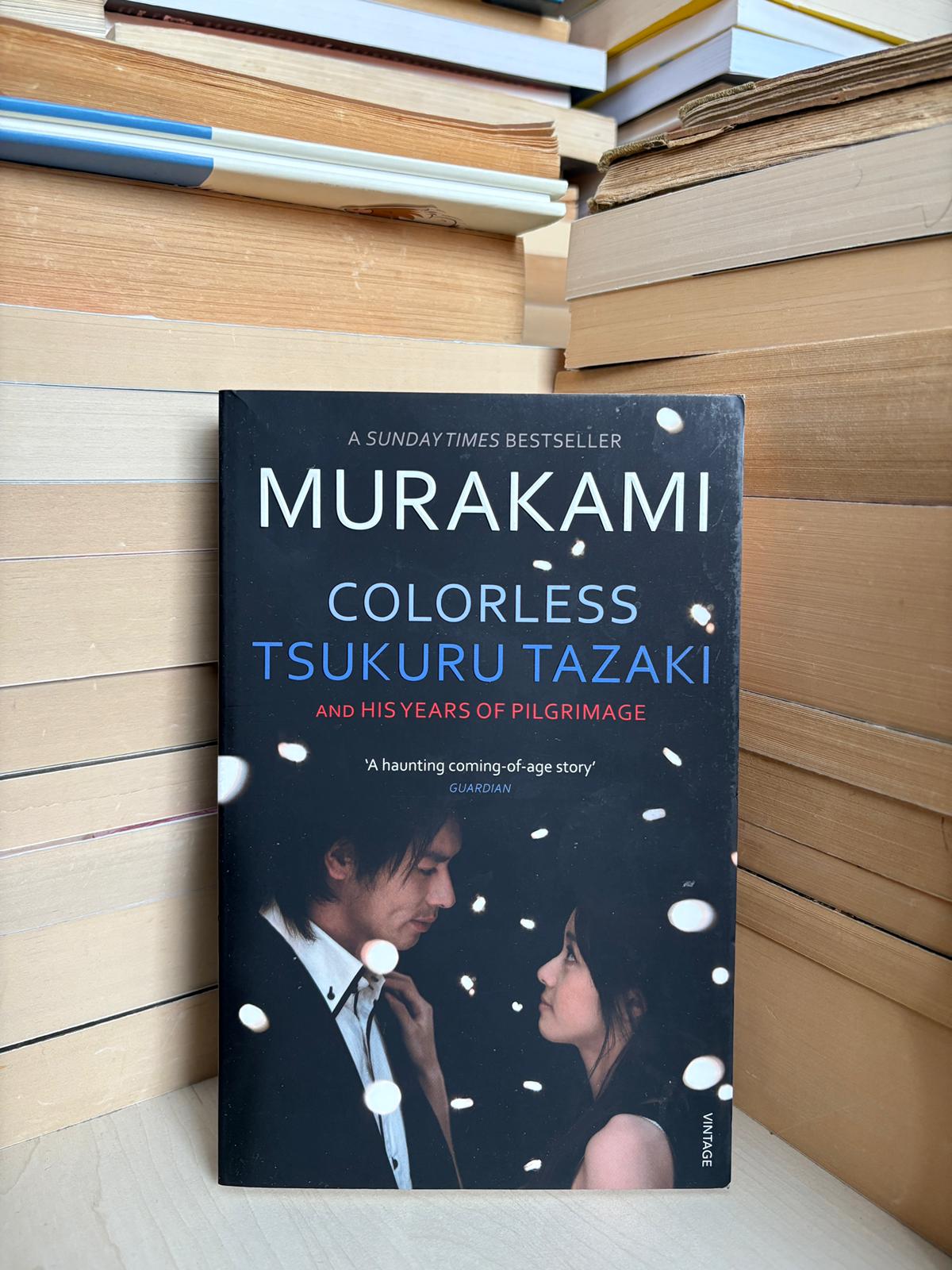 Haruki Murakami - Colorless Tsukuru Tazaki and His Years of Pilgrimage