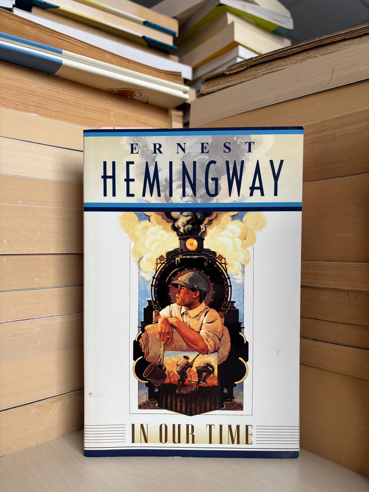 Ernest Hemingway - In Our Time