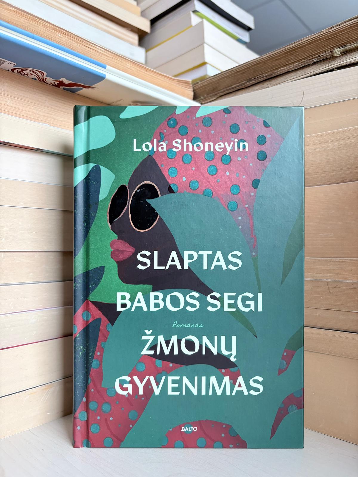 Lola Shoneyin - ,,Slaptas Babos Segi žmonų gyvenimas"