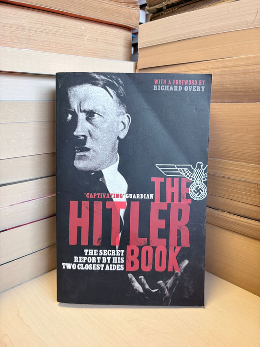 Henrik Eberle, Matthias Uhl - The Hitler Book
