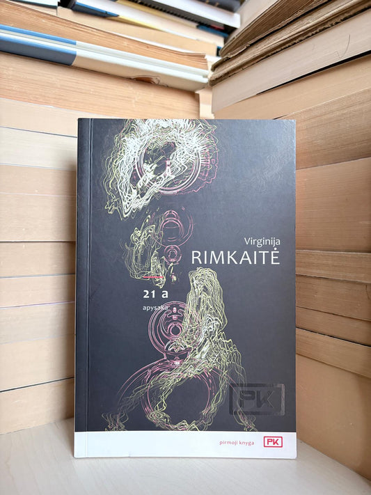 Virginija Rimkaitė - ,,21 a"