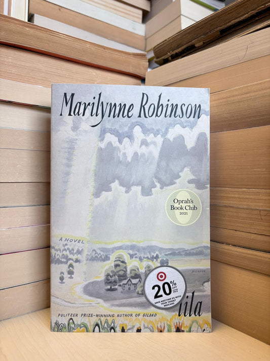 Marilynne Robinson - Lila