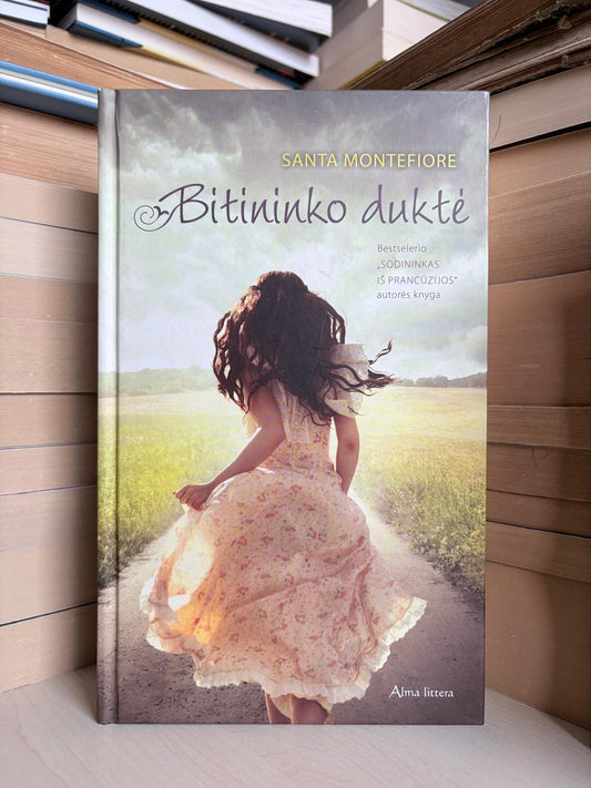 Santa Montefiore - ,,Bitininko duktė"