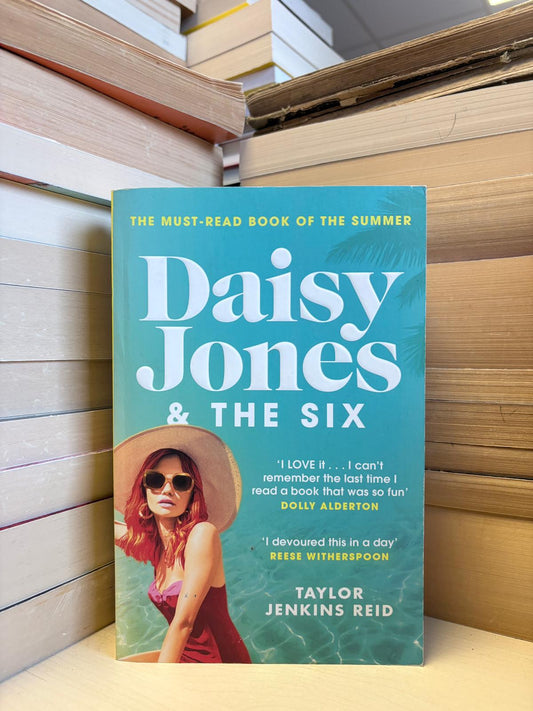 Taylor Jenkins Reid - Daisy Jones and the Six