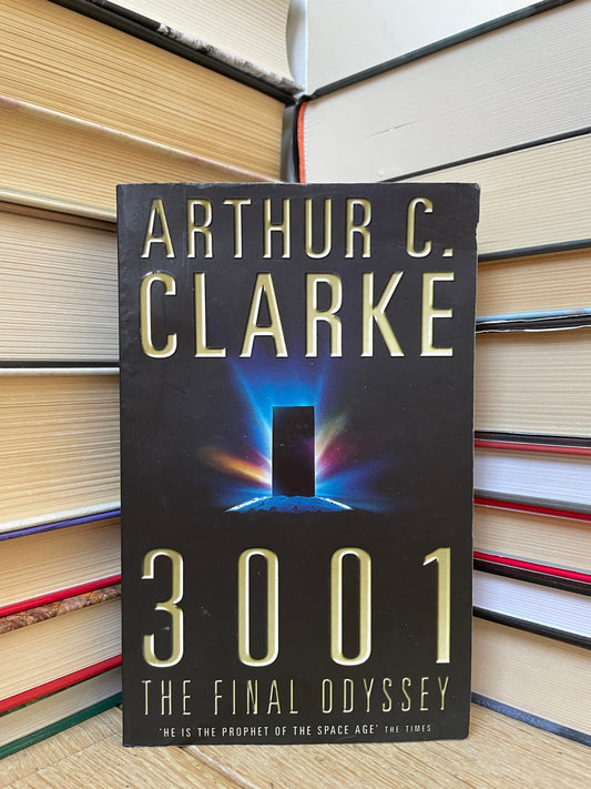 Arthur C. Clarke - 3001: The Final Odyssey